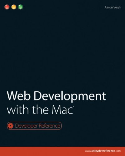 Beispielbild fr Web Development with the Mac zum Verkauf von Better World Books