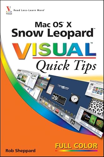 Beispielbild fr Mac OS X Snow Leopard Visual Quick Tips zum Verkauf von Wonder Book