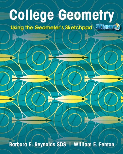 Stock image for College Geometry Using the Geometer's Sketchpad for sale by TextbookRush