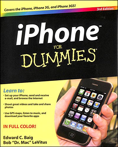 iPhone For Dummies: Includes iPhone 3GS (9780470536988) by Baig, Edward C.; LeVitus, Bob