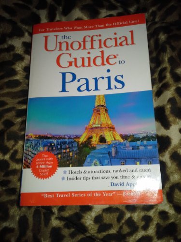 Beispielbild fr The Unofficial Guide to Paris zum Verkauf von ThriftBooks-Atlanta