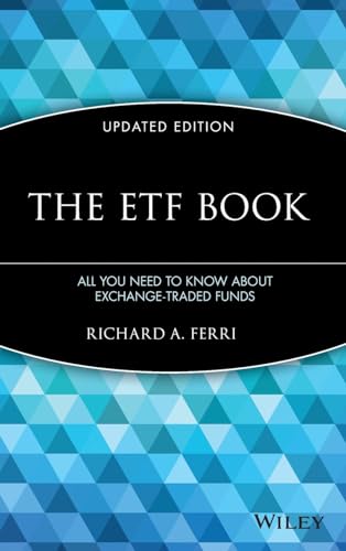 9780470537466: The ETF Book: All You Need to Know About Exchange-Traded Funds, Updated Edition