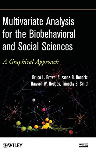 Imagen de archivo de Multivariate Analysis for the Biobehavioral and Social Sciences: A Graphical Approach a la venta por HPB-Red