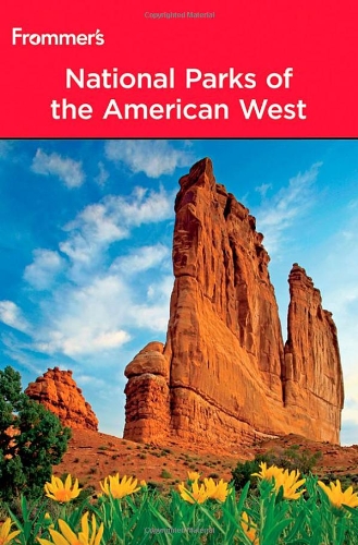 Beispielbild fr Frommers National Parks of the American West (Park Guides) zum Verkauf von Reuseabook