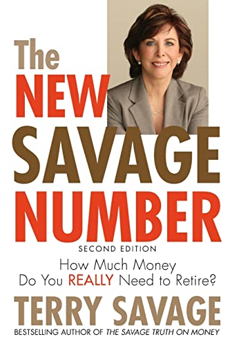 Beispielbild fr The New Savage Number : How Much Money Do You Really Need to Retire? zum Verkauf von Better World Books