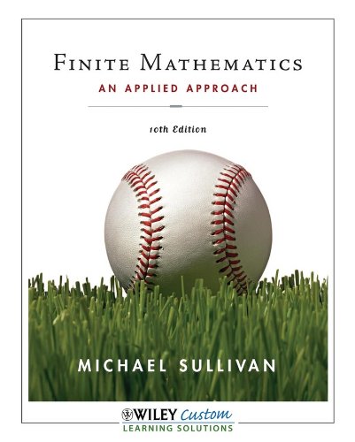 9780470539484: Finite Mathematics: An Applied Approach