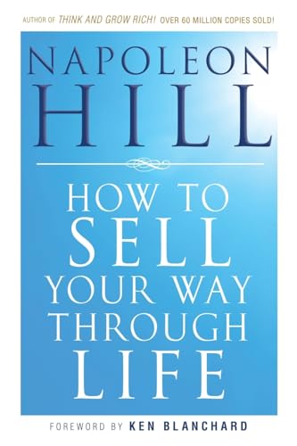 9780470541180: How To Sell Your Way Through Life