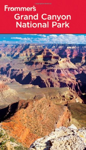 Stock image for Frommer's Grand Canyon National Park (Park Guides) for sale by Wonder Book