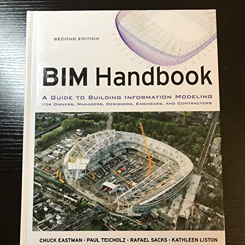 9780470541371: BIM Handbook: A Guide to Building Information Modeling for Owners, Managers, Designers, Engineers and Contractors