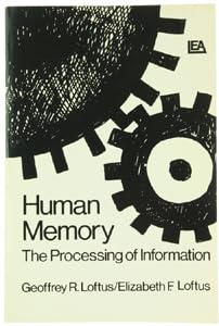 9780470543375: Human Memory: The Processing of Information