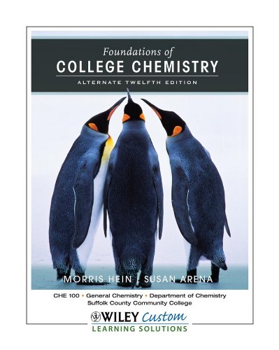 Stock image for Foundations of College Chemistry Alternate 12th Edition for Suffolk Community College for sale by ThriftBooks-Dallas
