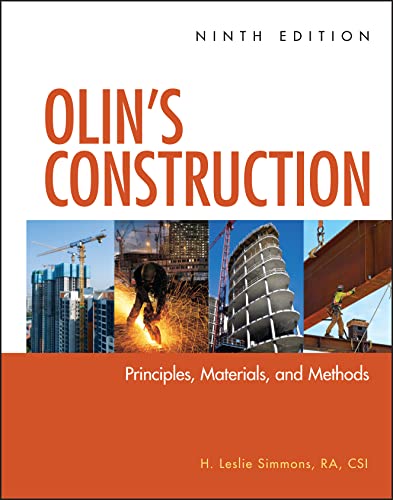 Olin's Construction: Principles, Materials, and Methods (9780470547403) by Simmons, H. Leslie