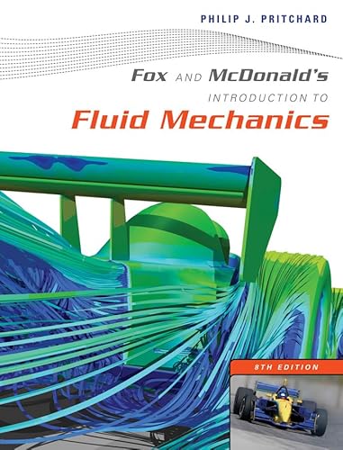 Beispielbild fr Fox and McDonalds Introduction to Fluid Mechanics zum Verkauf von New Legacy Books