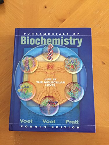 Beispielbild fr Fundamentals of Biochemistry: Life at the Molecular Level, 4th Edition zum Verkauf von BooksRun