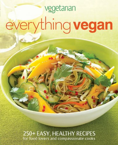 Stock image for Vegetarian Times Everything Vegan for sale by Better World Books