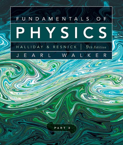 Imagen de archivo de Fundamentals of Physics, Chapters 21-32 (Part 3) a la venta por The Maryland Book Bank