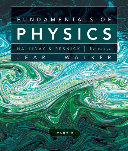 Stock image for Fundamentals of Physics, Chapters 38-44 (Part 5) for sale by Wonder Book