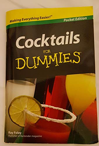 Imagen de archivo de Cocktails for Dummies (Pocket Edition) a la venta por BooksRun