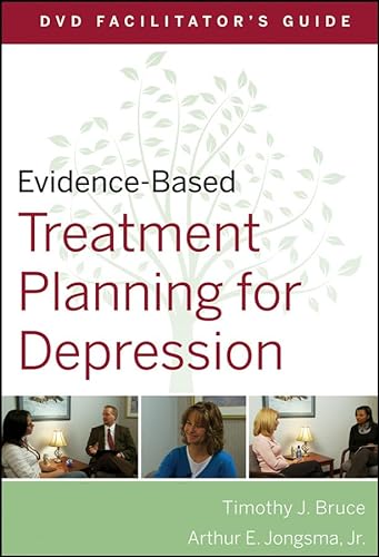Evidence-Based Treatment Planning for Depression Facilitator's Guide (9780470548547) by Berghuis, David J.; Bruce, Timothy J.