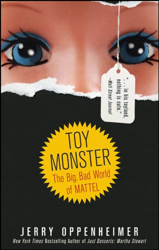 Beispielbild fr Toy Monster: The Big, Bad World of Mattel zum Verkauf von WorldofBooks