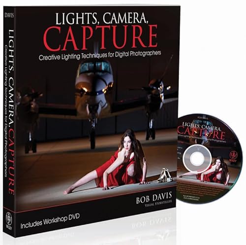 Beispielbild fr Lights, Camera, Capture : Creative Lighting Techniques for Digital Photographers zum Verkauf von Better World Books