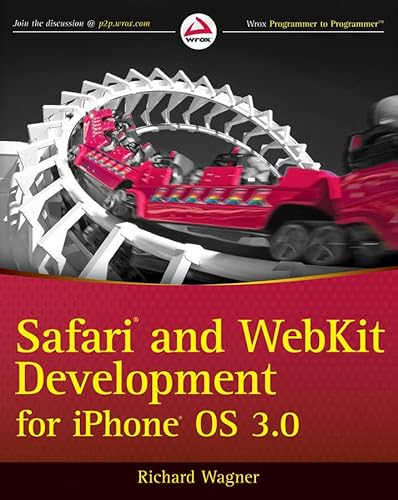 9780470549667: Safari and WebKit Development for iPhone OS 3.0
