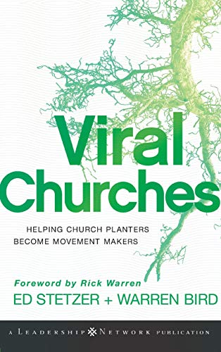 Beispielbild fr Viral Churches : Helping Church Planters Become Movement Makers zum Verkauf von Better World Books