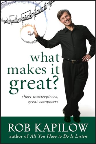 Stock image for What Makes It Great: Short Masterpieces, Great Composers for sale by Gulf Coast Books