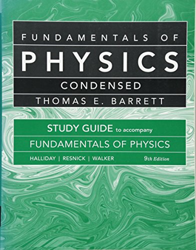 Student Study Guide for Fundamentals of Physics (9780470551820) by Halliday, David; Resnick, Robert; Walker, Jearl; Christman, J. Richard