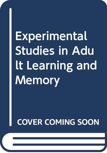 Beispielbild fr Experimental Studies in Adult Learning and Memory zum Verkauf von Bernhard Kiewel Rare Books
