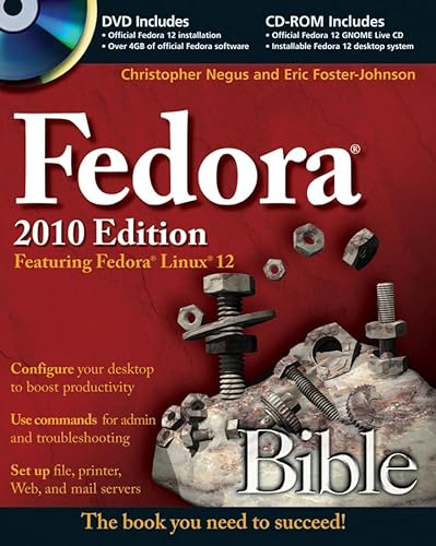 Stock image for Fedora Bible 2010 Edition: Featuring Fedora Linux 12 for sale by SecondSale
