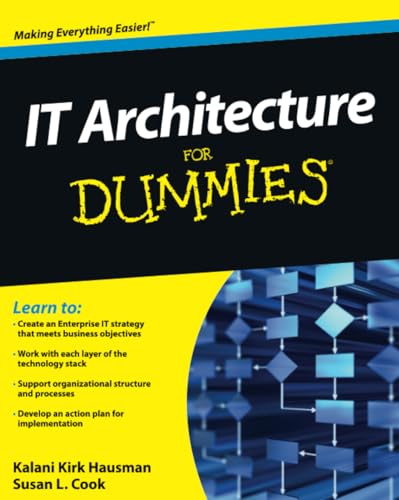 9780470554234: IT Architecture For Dummies (For Dummies Series)