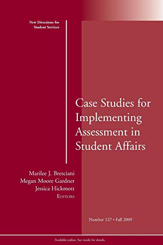 Beispielbild fr Case Studies for Implementing Assessment in Student Affairs zum Verkauf von Better World Books