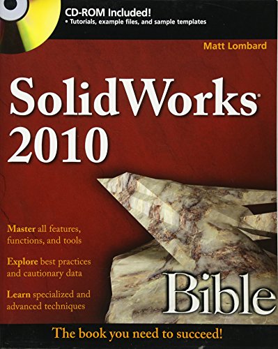 Stock image for SolidWorks 2010 Bible for sale by Better World Books
