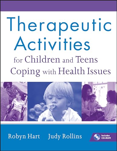 Beispielbild fr Therapeutic Activities for Children and Teens Coping with Health Issues zum Verkauf von HPB-Red