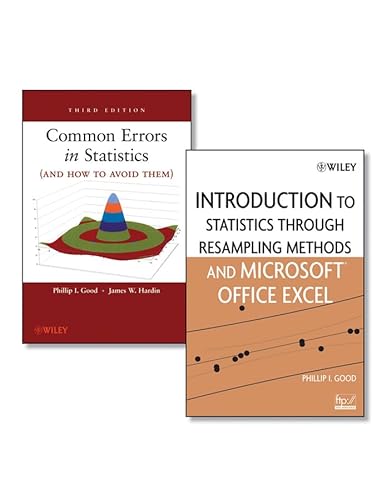 Common Errors in Statistics (and How to Avoid Them), Third Edition and Introduction to Statistics Through Resampling Methods and Microsoft Office Excel Set (9780470555897) by Good, Phillip I.