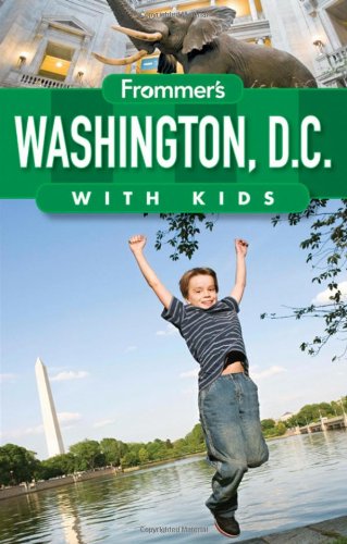 9780470556122: Frommer's Washington D.C. with Kids (Frommer's With Kids)