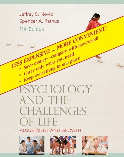 Psychology and the Challenges of Life: Adjustment to the New Millennium (9780470556450) by Nevid, Jeffrey S.; Rathus, Spencer A.