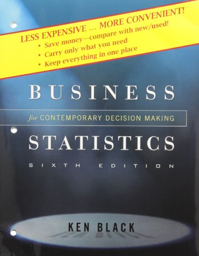 Stock image for Business Statistics: Contemporary Decision Making for sale by SecondSale