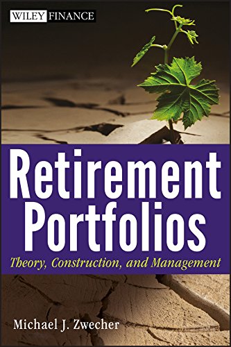9780470556818: Retirement Portfolios: Theory, Construction, and Management: 568 (Wiley Finance)
