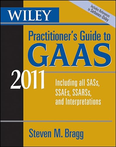 Beispielbild fr Wiley Practitioner's Guide to GAAS 2011: Covering all SASs, SSAEs, SSARSs, and Interpretations zum Verkauf von HPB-Red