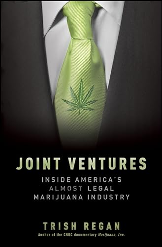 Imagen de archivo de Joint Ventures : Inside America's Almost Legal Marijuana Industry a la venta por Better World Books