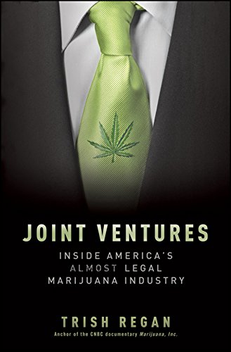 Stock image for Joint Ventures : Inside America's Almost Legal Marijuana Industry for sale by Better World Books