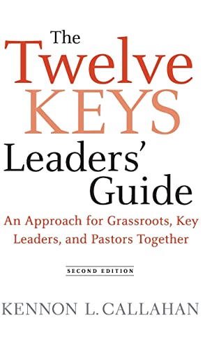 Imagen de archivo de The Twelve Keys Leaders' Guide : An Approach for Grassroots, Key Leaders, and Pastors Together a la venta por Better World Books