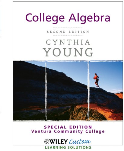 Stock image for College Algebra Second Edition for Ventura College for sale by Irish Booksellers