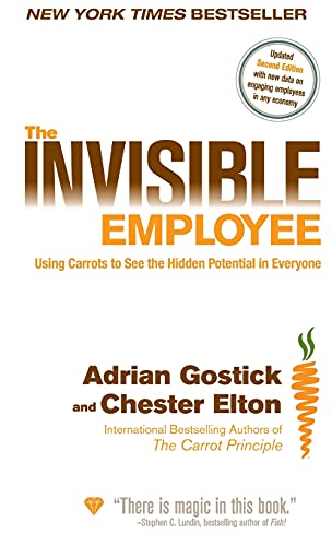 Beispielbild fr The Invisible Employee: Using Carrots to See the Hidden Potential in Everyone zum Verkauf von Your Online Bookstore