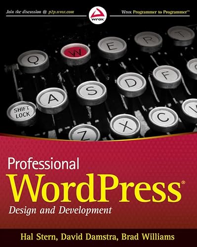 Stock image for Professional WordPress (Wrox Programmer to Programmer) for sale by Goldstone Books