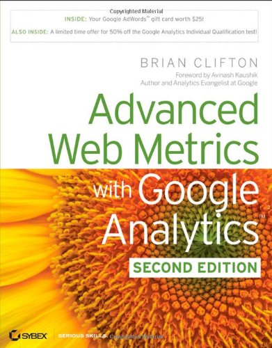 Beispielbild fr Advanced Web Metrics with Google Analytics zum Verkauf von Better World Books