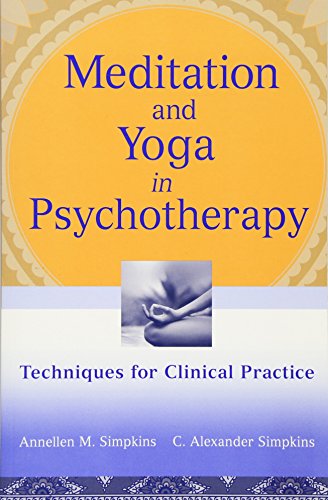 9780470562413: Meditation and Yoga in Psychotherapy: Techniques for Clinical Practice