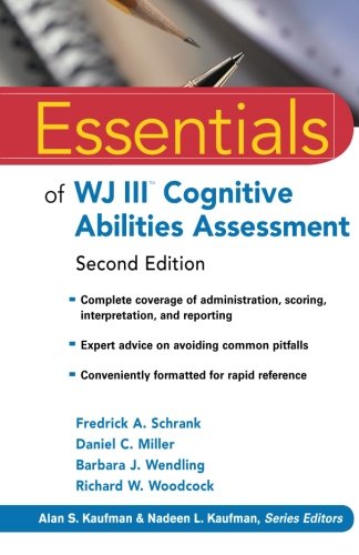 Imagen de archivo de Essentials of WJ III Cognitive Abilities Assessment a la venta por Better World Books